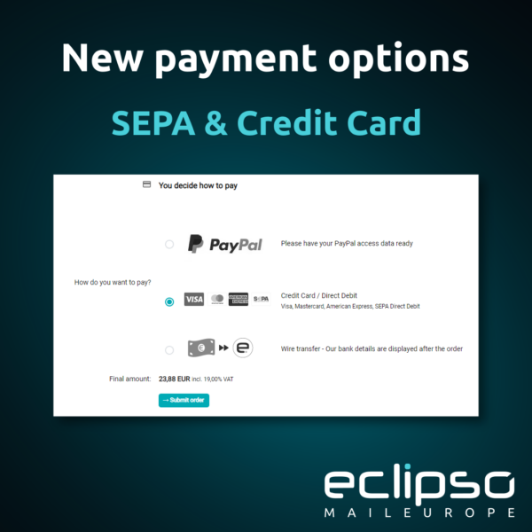 New payment methods available: SEPA & Credit card
